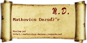 Matkovics Dezsér névjegykártya